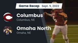 Recap: Columbus  vs. Omaha North  2022
