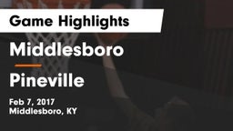 Middlesboro  vs Pineville  Game Highlights - Feb 7, 2017