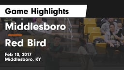 Middlesboro  vs Red Bird Game Highlights - Feb 10, 2017