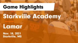 Starkville Academy  vs Lamar  Game Highlights - Nov. 18, 2021