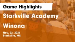 Starkville Academy  vs Winona  Game Highlights - Nov. 22, 2021