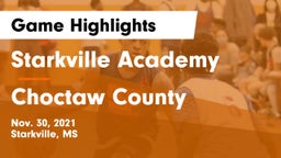 Starkville Academy  vs Choctaw County  Game Highlights - Nov. 30, 2021