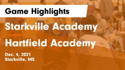 Starkville Academy  vs Hartfield Academy  Game Highlights - Dec. 4, 2021