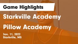 Starkville Academy  vs Pillow Academy Game Highlights - Jan. 11, 2022