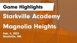 Starkville Academy  vs Magnolia Heights  Game Highlights - Feb. 4, 2022