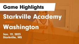 Starkville Academy  vs Washington  Game Highlights - Jan. 19, 2023