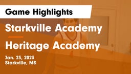 Starkville Academy  vs Heritage Academy  Game Highlights - Jan. 23, 2023
