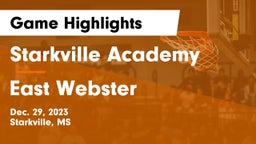 Starkville Academy  vs East Webster  Game Highlights - Dec. 29, 2023