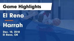 El Reno  vs Harrah  Game Highlights - Dec. 10, 2018