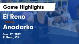 El Reno  vs Anadarko  Game Highlights - Jan. 12, 2019