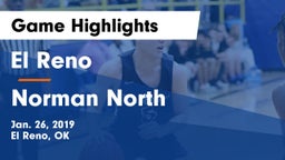 El Reno  vs Norman North Game Highlights - Jan. 26, 2019