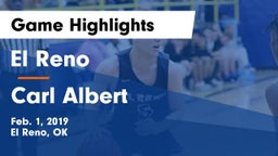 El Reno  vs Carl Albert   Game Highlights - Feb. 1, 2019
