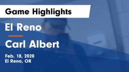El Reno  vs Carl Albert   Game Highlights - Feb. 18, 2020