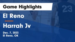 El Reno  vs Harrah Jv Game Highlights - Dec. 7, 2023