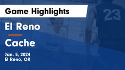 El Reno  vs Cache  Game Highlights - Jan. 5, 2024
