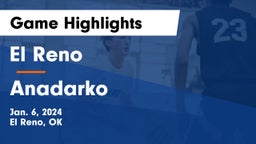 El Reno  vs Anadarko  Game Highlights - Jan. 6, 2024