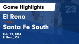 El Reno  vs Santa Fe South  Game Highlights - Feb. 22, 2024