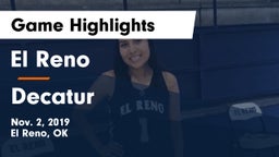 El Reno  vs Decatur  Game Highlights - Nov. 2, 2019