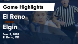 El Reno  vs Elgin  Game Highlights - Jan. 3, 2020