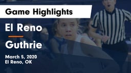 El Reno  vs Guthrie Game Highlights - March 5, 2020
