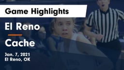 El Reno  vs Cache  Game Highlights - Jan. 7, 2021