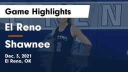 El Reno  vs Shawnee  Game Highlights - Dec. 3, 2021