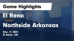 El Reno  vs Northside Arkansas Game Highlights - Dec. 9, 2021