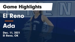 El Reno  vs Ada Game Highlights - Dec. 11, 2021