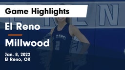 El Reno  vs Millwood  Game Highlights - Jan. 8, 2022