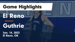 El Reno  vs Guthrie  Game Highlights - Jan. 14, 2022