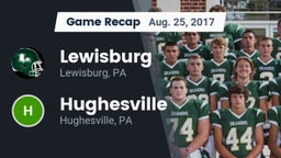 Recap: Lewisburg  vs. Hughesville  2017