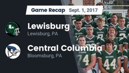 Recap: Lewisburg  vs. Central Columbia  2017