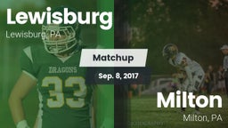 Matchup: Lewisburg High vs. Milton  2017
