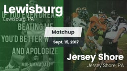 Matchup: Lewisburg High vs. Jersey Shore  2017