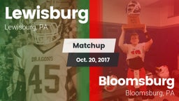 Matchup: Lewisburg High vs. Bloomsburg  2017