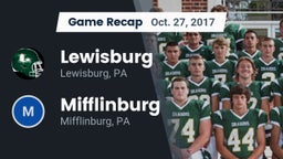 Recap: Lewisburg  vs. Mifflinburg  2017