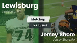 Matchup: Lewisburg High vs. Jersey Shore  2018