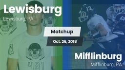 Matchup: Lewisburg High vs. Mifflinburg  2018
