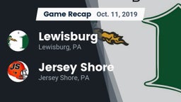 Recap: Lewisburg  vs. Jersey Shore  2019