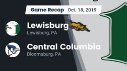 Recap: Lewisburg  vs. Central Columbia  2019