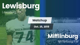 Matchup: Lewisburg High vs. Mifflinburg  2019