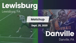 Matchup: Lewisburg High vs. Danville  2020