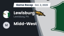 Recap: Lewisburg  vs. Midd-West 2020