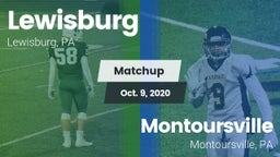 Matchup: Lewisburg High vs. Montoursville  2020