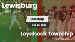 Matchup: Lewisburg High vs. Loyalsock Township  2020