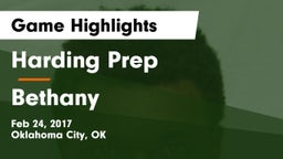 Harding Prep  vs Bethany  Game Highlights - Feb 24, 2017