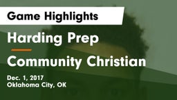 Harding Prep  vs Community Christian  Game Highlights - Dec. 1, 2017