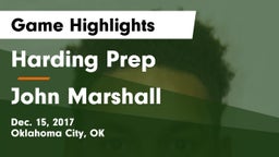 Harding Prep  vs John Marshall  Game Highlights - Dec. 15, 2017