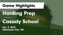 Harding Prep  vs Casady School Game Highlights - Jan. 9, 2018