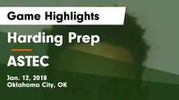 Harding Prep  vs ASTEC Game Highlights - Jan. 12, 2018
